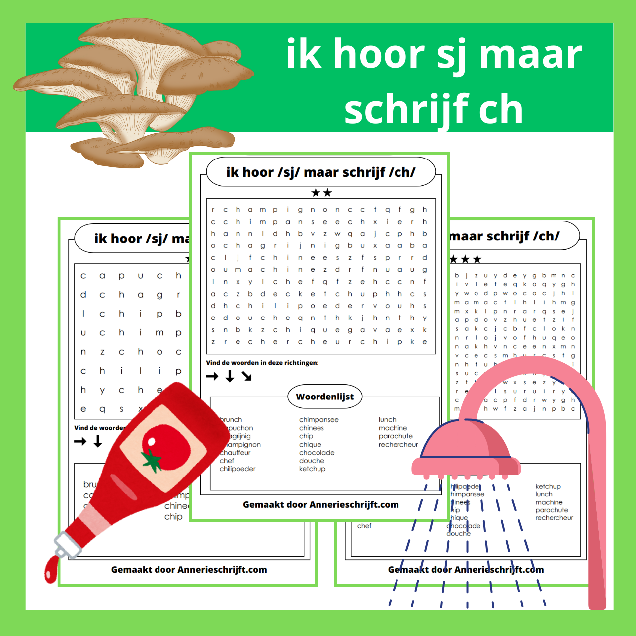 Ik hoor /sj/ maar schrijf /ch/ woordzoeker