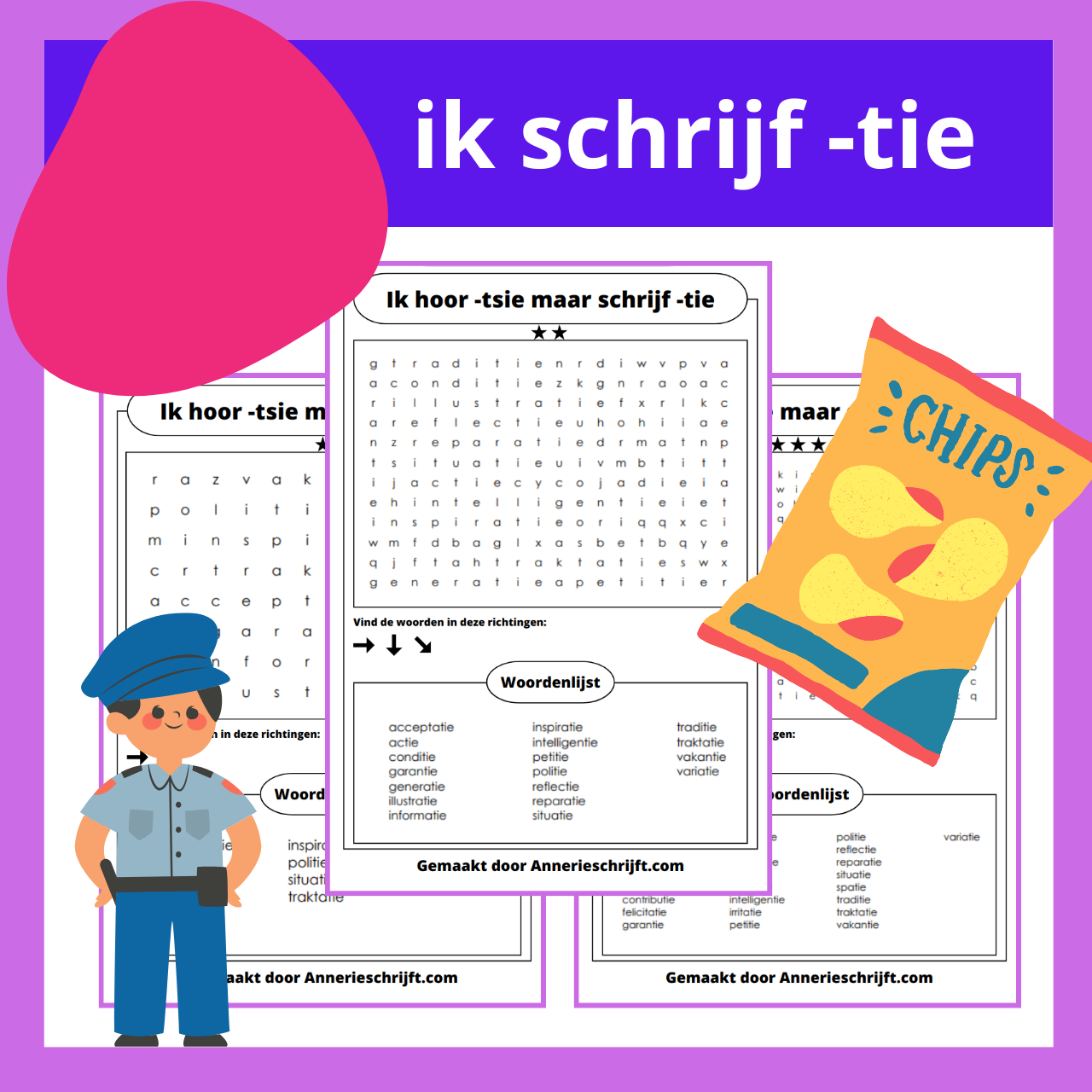 Ik hoor -tsie maar schrijf -tie woordzoeker